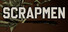 Scrapmen
