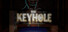The Keyhole