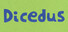 Dicedus