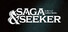 Saga & Seeker