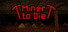Miner to Die