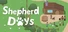 Shepherd Days