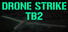Drone Strike - Tb2