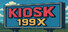 Kiosk 199X