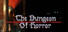The Dungeon Of Horror