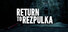 Return to Rezpulka