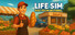 LIFE SIM: Rise From Nothing