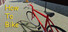 How To Bike