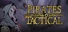 Pirates Tactical