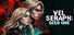 Vel Seraph: Seed One