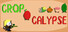 Cropocalypse