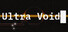 Ultra Void