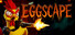 Eggscape