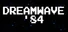 DREAM WAVE'84