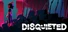 Disquieted