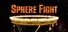 Sphere Fight