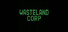 Wasteland Corp