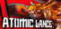 ATOMIC LANCE
