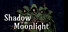 Shadow of the Moonlight