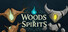 Woods and Spirits
