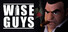 WISE GUYS