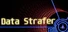Data Strafer