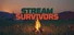 Stream Survivors