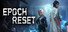 Epoch Reset