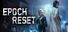 Epoch Reset