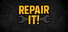 Repair It !