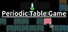 Periodic Table Game