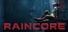 Raincore