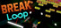 BreakLoop
