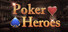 PokerHeroes