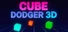 Cube Dodger 3D
