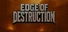 Edge of Destruction