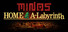 MINOS: Home A-Labyrinth