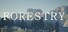 Forestry
