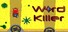 Word Killer: Zorgilonian Chronicles