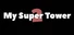 My Super Tower 2