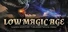 Low Magic Age