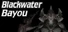 Blackwater Bayou VR