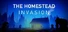 The Homestead Invasion