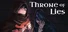 Throne of Lies: Medieval Politics