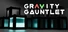 Gravity Gauntlet