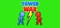 Tower War