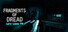 Fragments of Dread - Late Lines FM