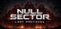 NULL SECTOR: LAST PROTOCOL