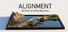 ALIGNMENT : An Engineering Odyssey