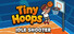 Tiny Hoops: Idle Shooter